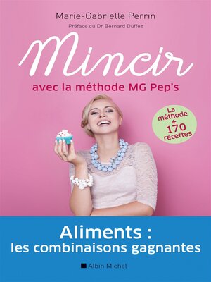 cover image of Mincir avec la méthode MG Pep's